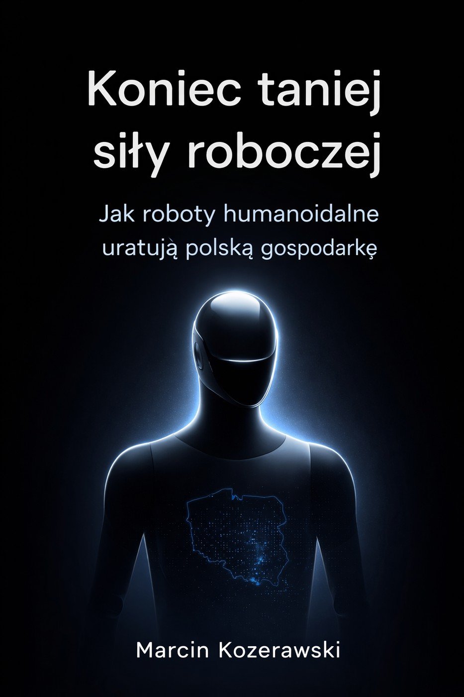 Okładka książki Koniec taniej siły roboczej